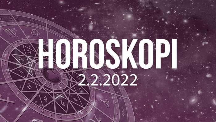 Horoskopi për ditën e mërkurë, 2 shkurt 2022