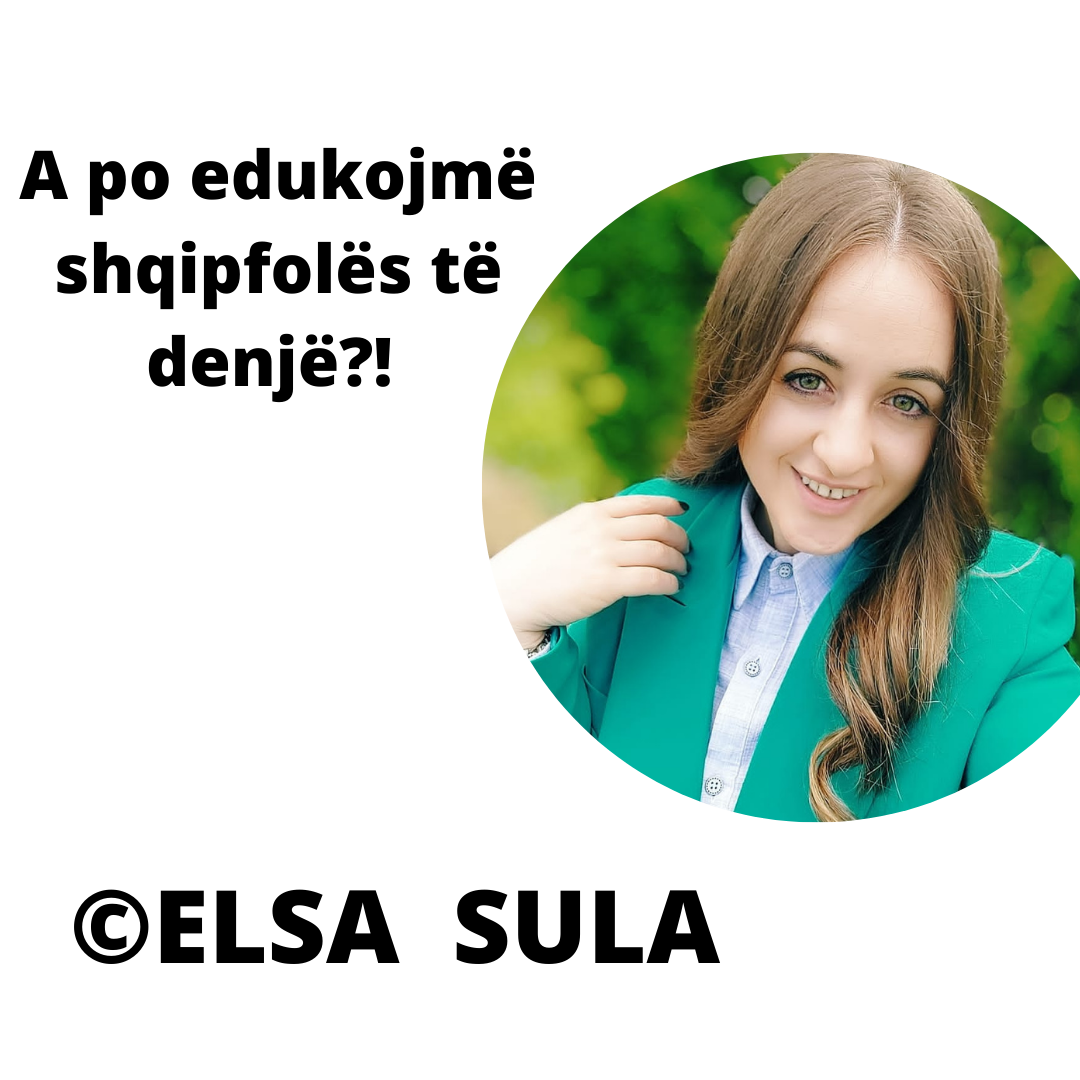 A po edukojmë shqipfolës të denjë?